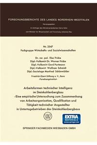 Arbeitsformen Technischer Intelligenz Im Steinkohlenbergbau