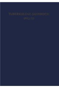 Tuberkulose-Jahrbuch 1952/53