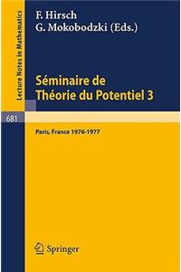 Séminaire de Théorie Du Potentiel, Paris, 1976-1977, No. 3
