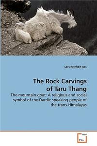 The Rock Carvings of Taru Thang
