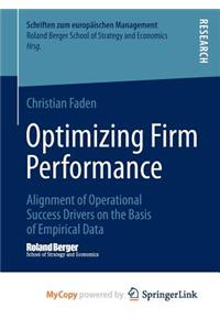 Optimizing Firm Performance
