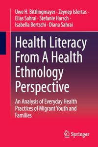 Health Literacy from a Health Ethnology Perspective