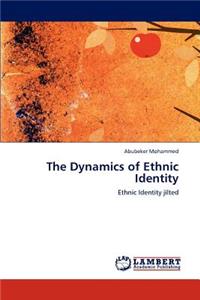 Dynamics of Ethnic Identity