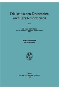 Die Kritischen Drehzahlen Wichtiger Rotorformen