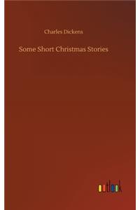 Some Short Christmas Stories