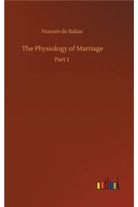 The Physiology of Marriage