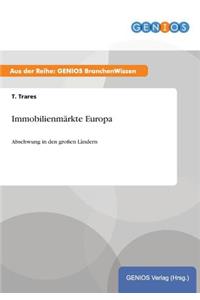 Immobilienmärkte Europa