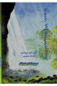 Hinter dem Regenvorhang
