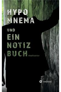 Hypomnema Und Ein Notizbuch
