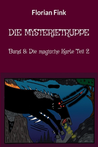 Die Mysterietruppe