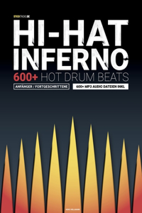 Hi-Hat Inferno - 600+ Hot Drum Beats