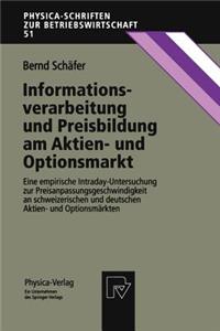 Informationsverarbeitung Und Preisbildung Am Aktien- Und Optionsmarkt