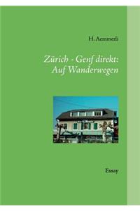 Zürich - Genf direkt