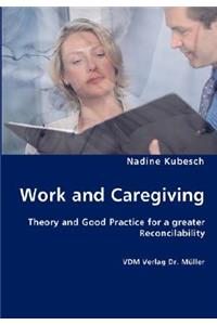 Work and Caregiving
