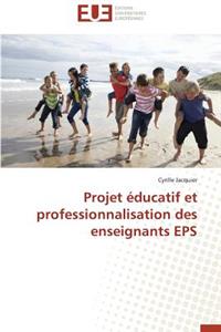 Projet Éducatif Et Professionnalisation Des Enseignants EPS