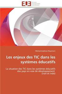 Les enjeux des tic dans les systèmes éducatifs