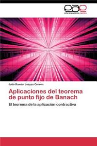 Aplicaciones del teorema de punto fijo de Banach