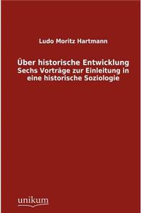 Über historische Entwicklung