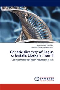 Genetic diversity of Fagus orientalis Lipsky in Iran II