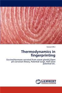 Thermodynamics in Fingerprinting