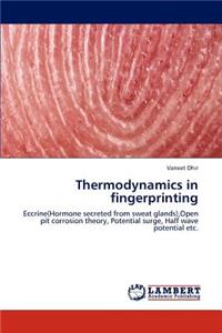 Thermodynamics in Fingerprinting