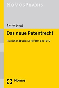 Das Neue Patentrecht