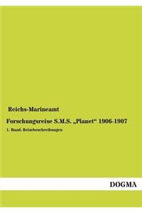 Forschungsreise S.M.S. Planet 1906-1907