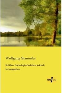Schillers Anthologie-Gedichte, kritisch herausgegeben