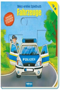 Trotsch Mein erstes Spielbuch Fahrzeuge