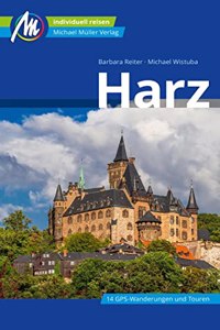 Harz Reisefuhrer Michael Muller Verlag: Individuell reisen mit vielen praktischen Tipps