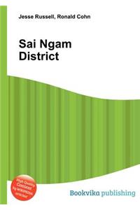 Sai Ngam District