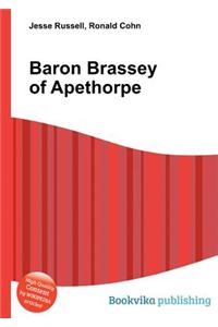 Baron Brassey of Apethorpe