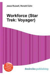 Workforce (Star Trek