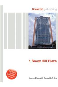 1 Snow Hill Plaza