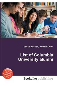 List of Columbia University Alumni