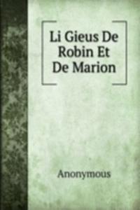 Li Gieus De Robin Et De Marion.