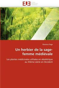 Un Herbier de la Sage-Femme M�di�vale