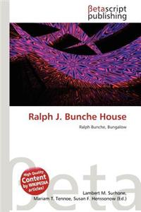 Ralph J. Bunche House