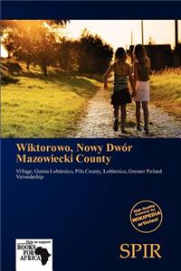 Wiktorowo, Nowy Dw R Mazowiecki County