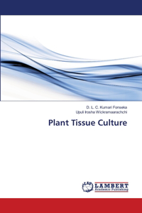 Plant Tissue Culture