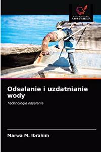 Odsalanie i uzdatnianie wody