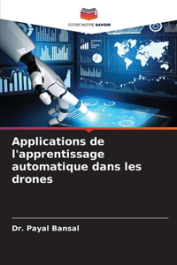Applications de l'apprentissage automatique dans les drones