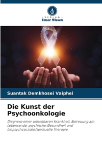 Kunst der Psychoonkologie