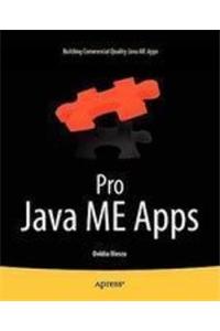Pro Java ME Apps:Building Commercial Quality