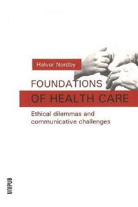 Foundations of Health Care