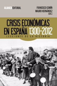 Crisis econ=micas en España, 1300-2012