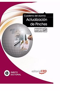 Cuaderno del Alumno Actualizacion de Pinches. Formacion para el Empleo