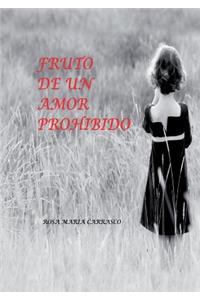 Fruto de un amor prohibido