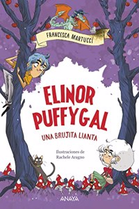 Elinor Puffygal: A Brujita Lianta