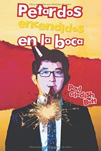 Petardos Encendidos En La Boca